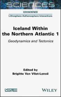 Iceland within the Northern Atlantic, Volume 1 : Geodynamics and Tectonics