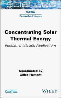 Concentrating Solar Thermal Energy : Fundamentals and Applications