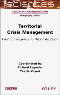 Territorial Crisis Management : From Emergency to Reconstruction