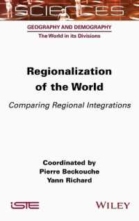 Regionalization of the World : Comparing Regional Integrations