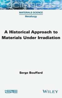 A Historical Approach to Materials under Irradiation (Iste Invoiced)