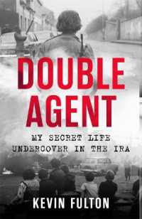 Double Agent : My Secret Life Undercover in the IRA