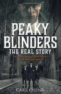 Peaky Blinders - the Real Story of Birmingham's most notorious gangs : Have a blinder of a Christmas with the Real Story of Birmingham's most notorious gangs: As seen on BBC's the Real Peaky Blinders