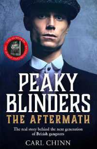 Peaky Blinders: The Aftermath: The real story behind the next generation of British gangsters : As seen on BBC's the Real Peaky Blinders