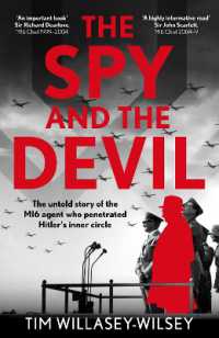 The Spy and the Devil : The untold story of the MI6 agent who penetrated Hitler's inner circle