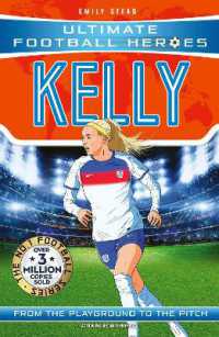Ultimate Football Heroes: Chloe Kelly : Collect them all!