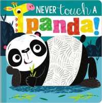 Never Touch a Panda! (Never Touch a) （MUS BRDBK）