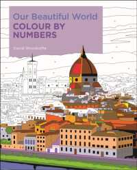 Our Beautiful World Colour by Numbers (Arcturus Colour by Numbers Collection)