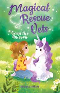 Magical Rescue Vets: Oona the Unicorn (Magical Rescue Vets)