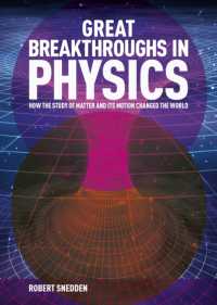 Great Breakthroughs in Physics : How the Story of Matter and its Motion Changed the World (Great Breakthroughs)