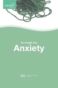 Insight into Anxiety (Waverley Abbey Insight Series)