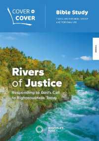 Rivers of Justice : Responding to God's call to righteousness today (Cover to Cover Bible Study Guides)