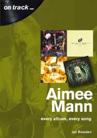 Aimee Mann on Track : Every Album, Every Song (On Track) (On Track)