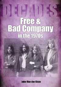 Free and Bad Company in the 1970s (Decades)
