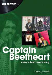 Captain Beefheart on Track : Every Album, Every Song (On Track)