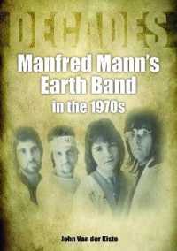 Manfred Mann's Earth Band in the 1970s : Decades (Decades)