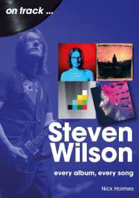 Steven Wilson on Track : Every Album, Every Song (On Track)