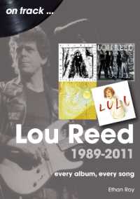 Lou Reed 1989 to 2011 on Track : Every Album, Every Song (On Track)
