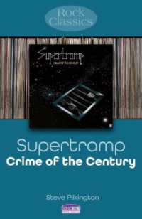 Supertramp: Crime of the Century : Rock Classics (Rock Classics)