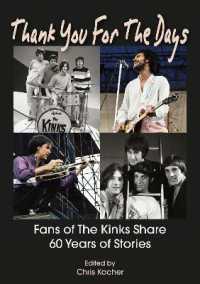 Thank You for the Days : Fans of the Kinks Share 60 Years of Stories