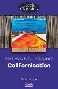 Red Hot Chili Peppers: Californication (Rock Classics) (Rock Classics)