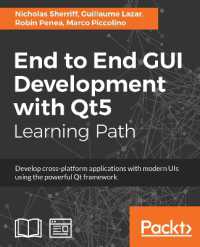 End to End GUI Development with Qt5 : Develop cross-platform applications with modern UIs using the powerful Qt framework