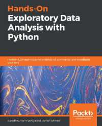 Hands-On Exploratory Data Analysis with Python : Perform EDA techniques to understand, summarize, and investigate your data