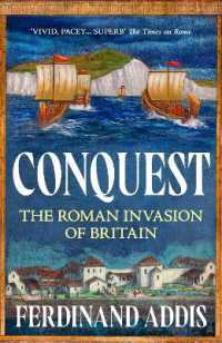 Conquest : The Roman Invasion of Britain
