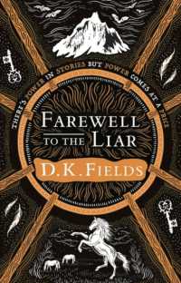 Farewell to the Liar (Tales of Fenest) -- Paperback (English Language Edition)