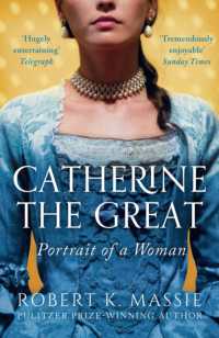 Catherine the Great : Portrait of a Woman (Great Lives)