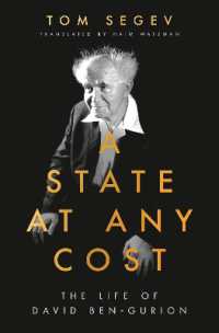 A State at Any Cost : The Life of David Ben-Gurion