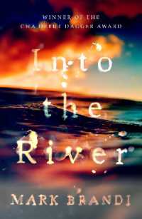 Into the River : Winner of the CWA Debut Dagger