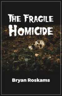 The Fragile Homicide
