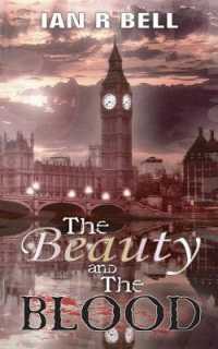 The Beauty and the Blood