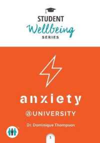 Anxiety at University (Student Wellbeing Series)