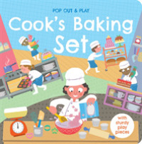 Cook's Baking Set (Pop Out & Play) -- Board book