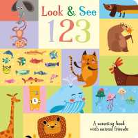 Look & See 123 (Animal Friends Concept Board Books) （Board Book）