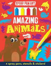 Amazing Animals (Spray Pen Art) -- Hardback