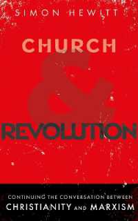Church and Revolution : Continuing the Conversation between Christianity and Marxism