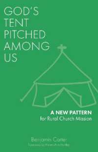 God's Tent Pitched among Us : A New Pattern for Rural Church Mission