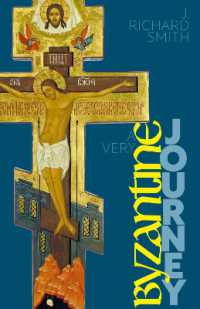 A Very Byzantine Journey : Discovering the New Testament Story through Icons and Pilgrimage