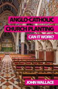 Anglo-Catholic Church Planting : Can it work?