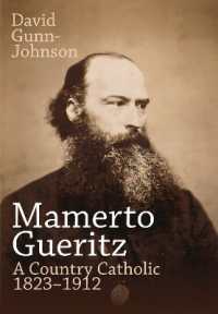 Mamerto Gueritz : A Country Catholic 1823-1912