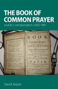 The Book of Common Prayer and its Commentators 1655-1901