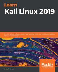 Learn Kali Linux 2019 : Perform powerful penetration testing using Kali Linux, Metasploit, Nessus, Nmap, and Wireshark