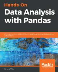 Hands-On Data Analysis with Pandas : Efficiently perform data collection, wrangling, analysis, and visualization using Python