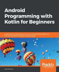 Android Programming with Kotlin for Beginners : Build Android apps starting from zero programming experience with the new Kotlin programming language