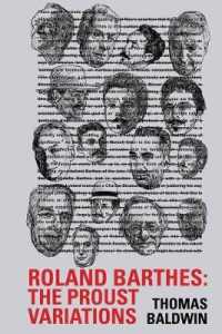 Roland Barthes: the Proust Variations (Contemporary French and Francophone Cultures)