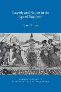 Tragedy and Nation in the Age of Napoleon (Oxford University Studies in the Enlightenment)
