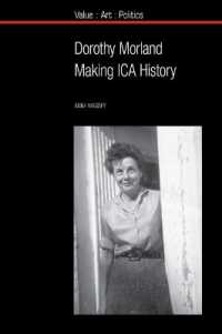 Dorothy Morland : Making ICA History (Value: Art: Politics)